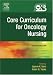 Core Curriculum for Oncology Nursing (Core Curriculum Series)