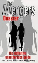 "Avengers" Dossier: The Definitive Unauthorised Guide