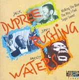 Review Champion' Jack Dupree  / Jack Dupree, Jimmy Rushing & Muddy Waters