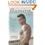 The Gladiator Diet: How to Preserve Peak Health, Sexual Energy and a Strong Body at Any Age