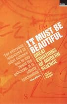 It Must be Beautiful: Great Equations of Modern Science