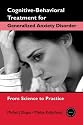Cognitive-Behavioral Treatment for Generalized Anxiety Disorder: From Science to Practice (Practical Clinical Guidebooks)