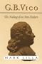 G. B. Vico: The Making of an Anti-Modern