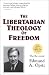 Book The Libertarian Theology of Freedom