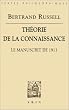 Th�orie de la connaissance : Le manuscrit de 1913