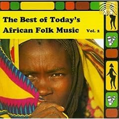 Best of Today's African Folk Music Vol.2