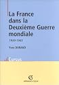 La France dans la Deuxième Guerre mondiale (1939-1945)