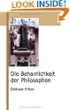 Die Beharrlichkeit Der Philosophen: The Persistance of the Philosophers