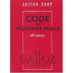 Code de proc�dure p�nale : Edition 2007