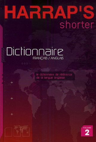 City Travel Guides Discounted  Livres : Harrap's Shorter : Tome 2, French-English/Français-Anglais