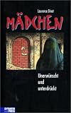 M�dchen. Unerw�nscht und unterdr�ckt - Laurence Binet
