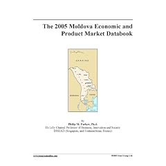 The 2005 Moldova Economic and Product Market Databook