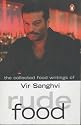 Rude Food: The Collected Food Writings of Vir Sanghvi