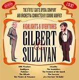 Review Gilbert and Sullivan  / Gilbert & Sullivan - Highlights and Overtures