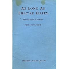 As Long as They're Happy: Play (Acting Edition)