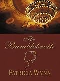 The Bumblebroth (Five Star Print Romance)
