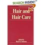 Hair and Hair Care (Cosmetic Science and Technology Series)