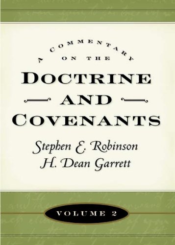 A Commentary on the Doctrine and Covenants, Vol. 2