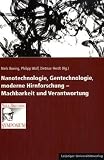 Bild zu: Nanotechnologie, Gentechnologie, moderne Hirnforschung  Machbarkeit und Verantwortung
