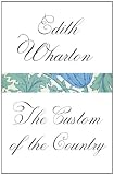 The Custom of the Country (Vintage Classics)