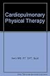 Cardiopulmonary Physical Therapy