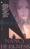 A Bridge To Love