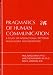 Books : Pragmatics of Human Communication: A Study of Interactional Patterns, Pathologies, and Paradoxes