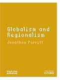 Globalism and Regionalism (Edge Futures)