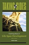 Taking Sides: Clashing Views in Life-Span Development