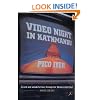 Video Night in Kathmandu: And Other Reports from the Not-so-far East