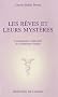 Les r�ves et leurs myst�res