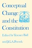 Conceptual Change And The Constitution