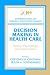 Decision Making in Health Care: Theory, Psychology, and Applications (Cambridge Series on Judgment and Decision Making)