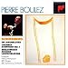 Boulez Conducts Schoenberg