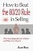 How to Beat the 80/20 Rule in Selling: Why Most Salespeople Don't Perform and What to Do About It