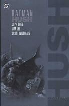 Batman: v. 2: Hush
