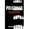 Prisoner in Alcatraz