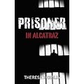 Prisoner in Alcatraz