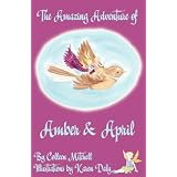 The Amazing Adventure of Amber and April