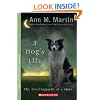 A Dog's Life: Autobiography of a Stray