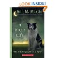 A Dog's Life: The Autobiography of a Stray