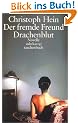 Der fremde Freund. Drachenblut: Novelle (suhrkamp taschenbuch)