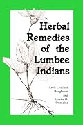 Herbal Remedies of the Lumbee Indians