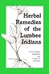Herbal Remedies of the Lumbee Indians