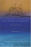 The Silent Landscape: The Scientific Voyage of HMS "Challenger"