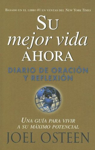 Su Mejor Vida , Su Mejor Vida Ahora: Diario De Oracion Y Reflexion (Spanish Edition) under Spanish in The Books Store
