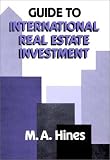 Guide to International Real Estate Investment