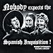Monty Python Spanish Inquisition T-shirt