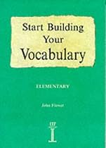 Start Building Your Vocabulary; Elementary (Build Your Vocabulary)