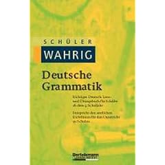 Sch�ler-Wahrig. Deutsche Grammatik